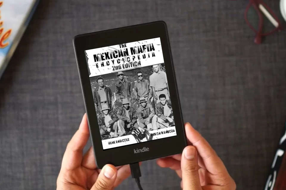 Read Online The Mexican Mafia Encyclopedia (2nd Edition) as a Kindle eBook