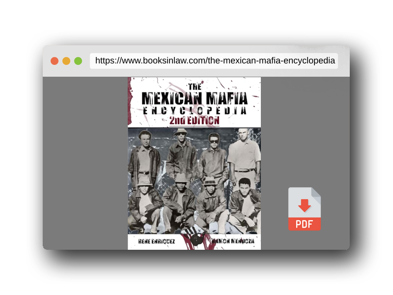 PDF Preview of the book The Mexican Mafia Encyclopedia (2nd Edition)