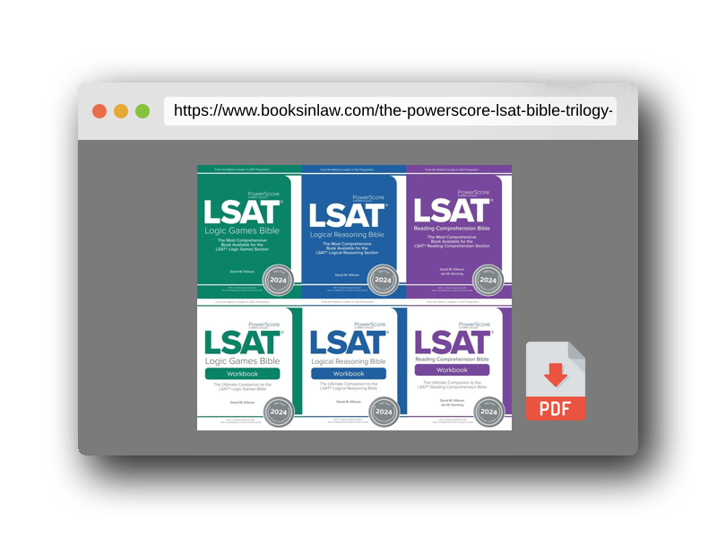 PDF Preview of the book The PowerScore LSAT Bible Trilogy Practice Pack 2024: Most Comprehensive LSAT Prep Study System. Includes all LSAT Bibles and Workbooks for each section of the LSAT