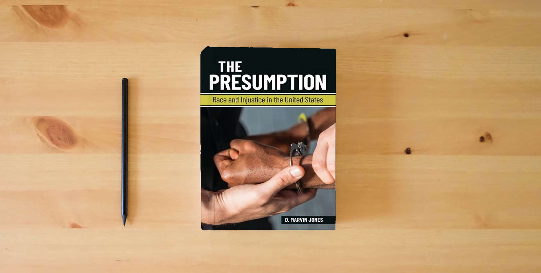 The book The Presumption: Race and Injustice in the United States is on the table