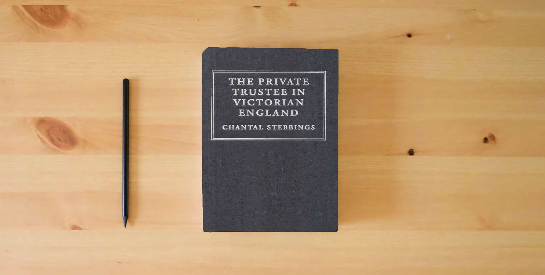 The book The Private Trustee in Victorian England (Cambridge Studies in English Legal History) is on the table