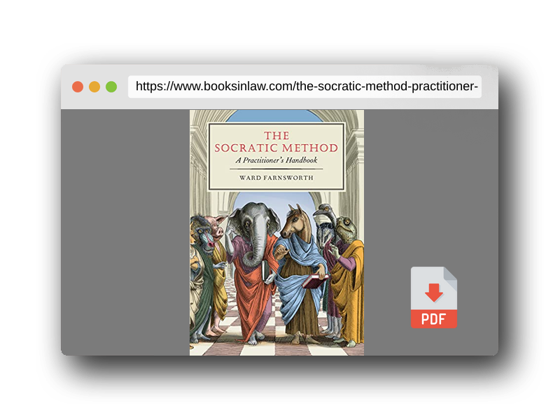 PDF Preview of the book The Socratic Method: A Practitioner's Handbook