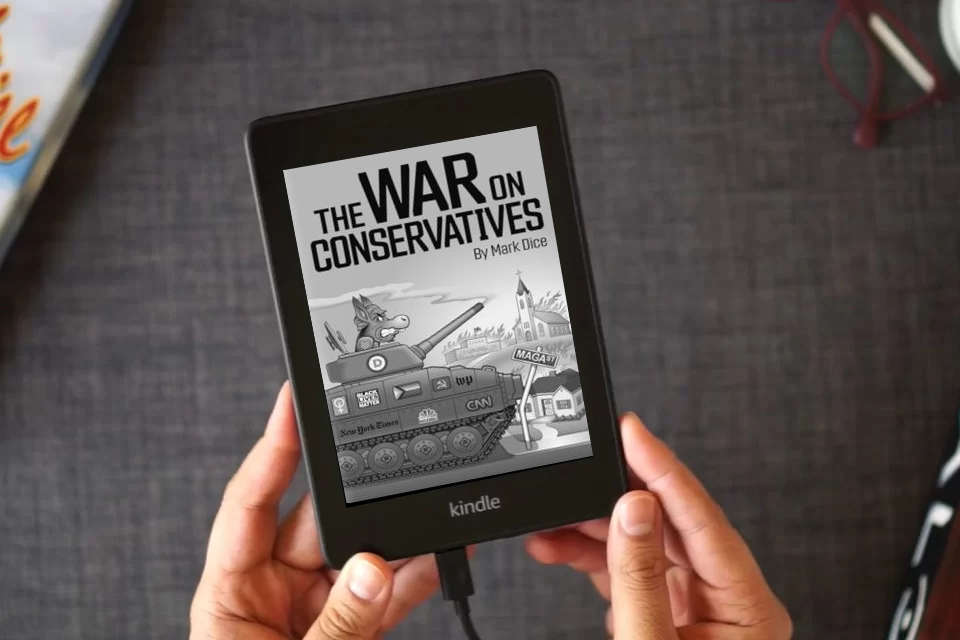 Read Online The War on Conservatives as a Kindle eBook