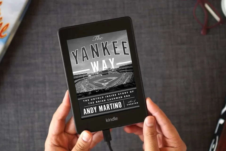 Read Online The Yankee Way: The Untold Inside Story of the Brian Cashman Era as a Kindle eBook