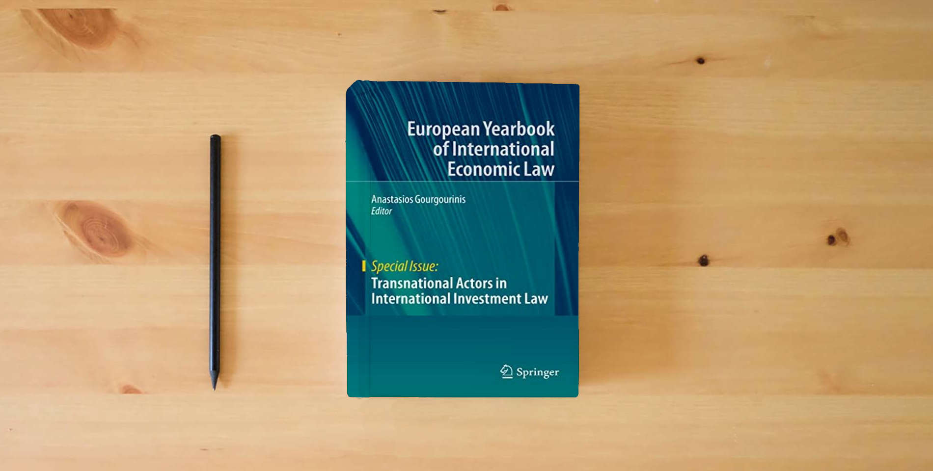 The book Transnational Actors in International Investment Law (Special Issue) is on the table