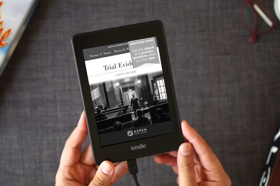 Read Online Trial Evidence: [Connected eBook with Study Center] (Aspen Coursebook) as a Kindle eBook