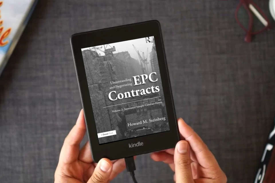 Read Online Understanding and Negotiating EPC Contracts, Volume 2 as a Kindle eBook