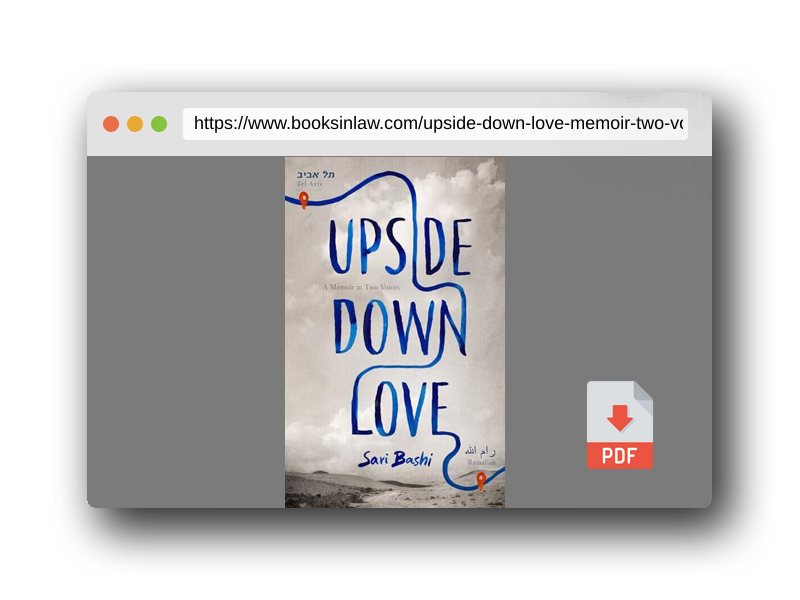 PDF Preview of the book Upside-Down Love: A Memoir in Two Voices