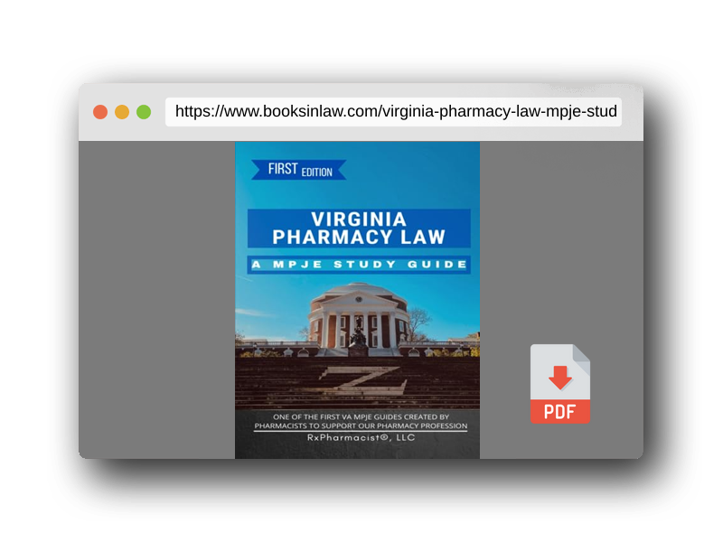 PDF Preview of the book Virginia Pharmacy Law: A MPJE® Study Guide