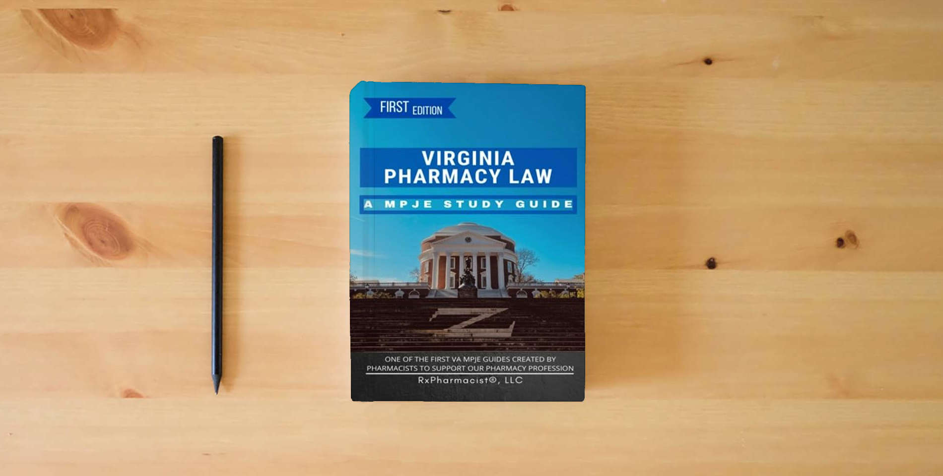 The book Virginia Pharmacy Law: A MPJE® Study Guide is on the table
