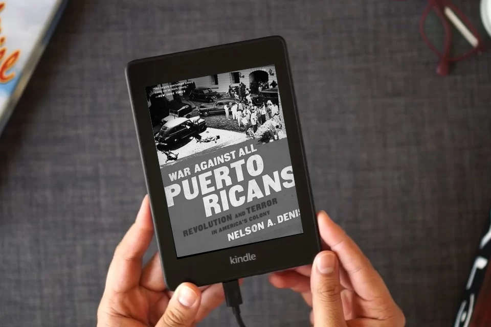 Read Online War Against All Puerto Ricans: Revolution and Terror in America's Colony as a Kindle eBook