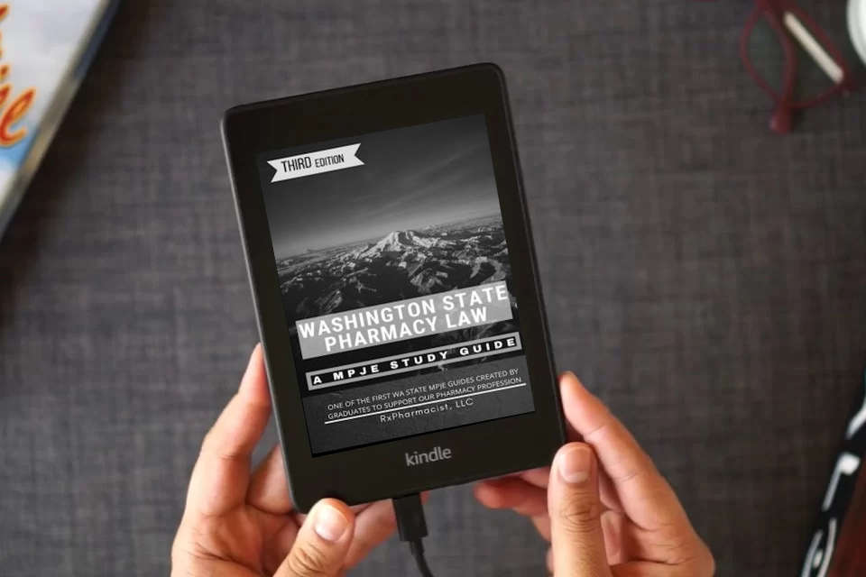 Read Online Washington State Pharmacy Law: A MPJE®Study Guide as a Kindle eBook