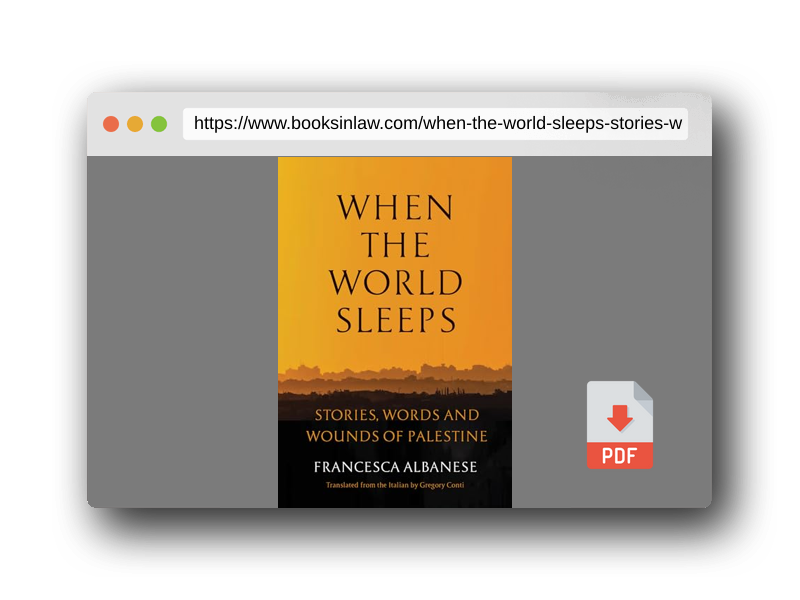 PDF Preview of the book When the World Sleeps: Stories, Words, and Wounds of Palestine
