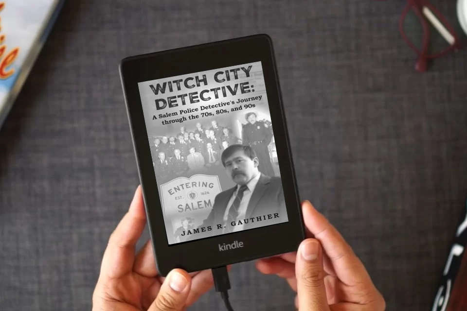 Read Online Witch City Detective: A Salem Police Detective's Journey Through the 1970s, 80s, and 90s as a Kindle eBook