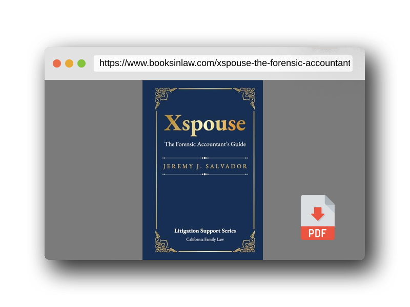 PDF Preview of the book Xspouse: The Forensic Accountant's Guide