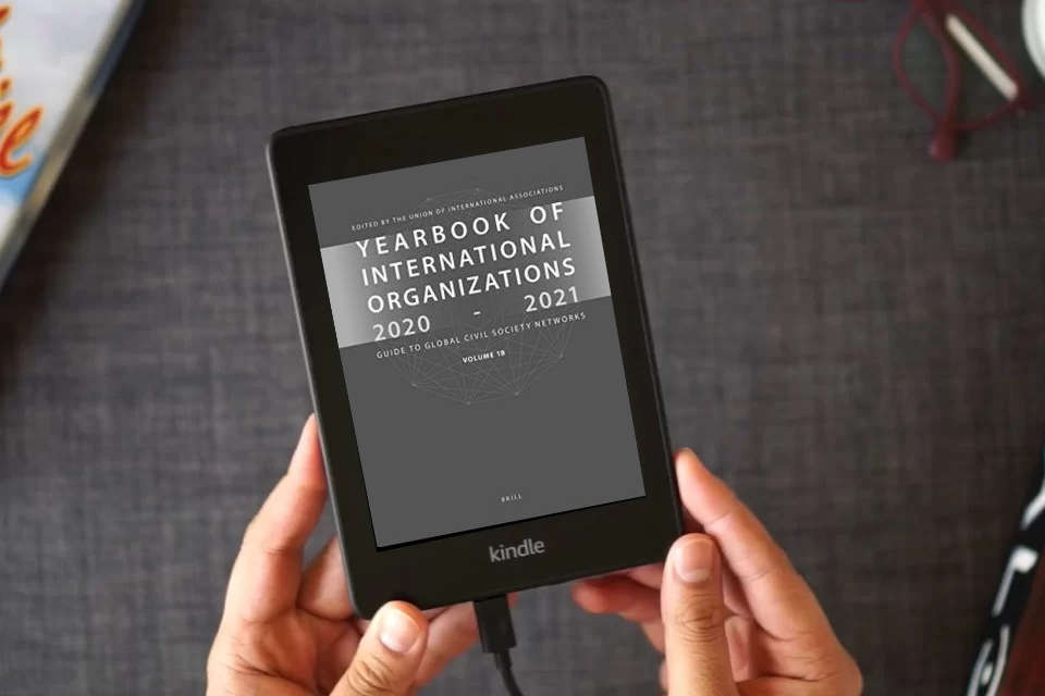 Read Online Yearbook of International Organizations 2020-2021, Volumes 1A & 1B (SET) as a Kindle eBook