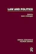 Book Cover: Law and Politics (Critical Concepts in Political Science)