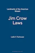 Book Cover: Jim Crow Laws (Landmarks of the American Mosaic)