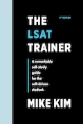 Book Cover: The LSAT Trainer: A Remarkable Self-Study Guide For The Self-Driven Student