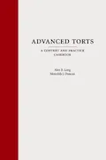 Book Cover: Advanced Torts: A Context and Practice Casebook (Context and Practice Series)