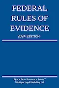 Book Cover: Federal Rules of Evidence; 2024 Edition: With Internal Cross-References