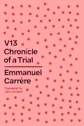 Book Cover: V13: Chronicle of a Trial