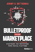 Book Cover: Bulletproof Your Marketplace: Strategies for Protecting Your Digital Platform