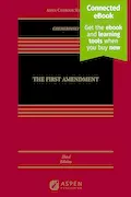 Book Cover: First Amendment: [Connected eBook] (Aspen Casebook Series)