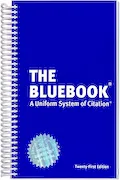 Book Cover: The Bluebook: A Uniform System of Citation