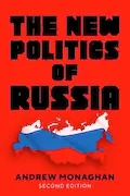Book Cover: The new politics of Russia: Second edition (Russian Strategy and Power)