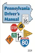 Book Cover: Pennsylvania Driver's Manual: (2024) - Learners Permit Study Guide & Exam Workbook, 184 Questions & Answers - Full Size (8.5'' x 11")