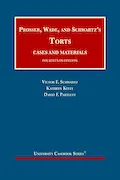 Book Cover: Prosser, Wade and Schwartz's Torts, Cases and Materials (University Casebook Series)