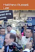 Book Cover: Narco Drama: The Trial of Honduras' JOH