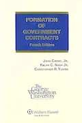 Book Cover: Formation of Government Contracts, 4th Edition