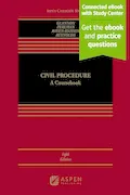 Book Cover: Civil Procedure: A Coursebook [Connected eBook with Study Center] (Aspen Casebook)