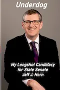 Book Cover: Underdog: My Longshot Candidacy for State Senate