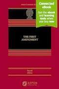 Book Cover: The First Amendment: [Connected Ebook] (Aspen Casebook) (Aspen Casebook Series)