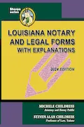Book Cover: Louisiana Notary and Legal Forms with Explanations: 2024 Edition
