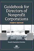 Book Cover: Guidebook for Directors of Nonprofit Corporations, Fourth Edition