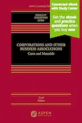Book Cover: Corporations and Other Business Associations: Cases and Materials Connected Ebook With Study Center (Aspen Casebook)