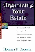 Book Cover: Organizing Your Estate (SERIES 300: RETIREES AND ESTATES)