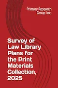 Book Cover: Survey of Law Library Plans for the Print Materials Collection 2025