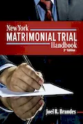 Book Cover: New York Matrimonial Trial Handbook 2nd