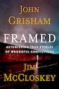 Book Cover: Framed: Astonishing True Stories of Wrongful Convictions
