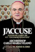 Book Cover: J'Accuse: Shedding Light on my "Excommunication"