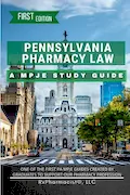 Book Cover: Pennsylvania Pharmacy Law: A MPJE Study Guide