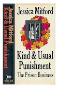 Book Cover: Kind and Usual Punishment: The Prison Business