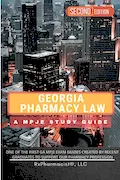 Book Cover: Georgia Pharmacy Law: A MPJE®Study Guide