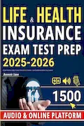 Life & Health Insurance Exam Test Prep: Online Platform, Q&A, Practice Tests & Extra Content - Gain Confidence & Earn Your License! Book Cover: Life & Health Insurance Exam Test Prep: Online Platform, Q&A, Practice Tests & Extra Content - Gain Confidence & Earn Your License!