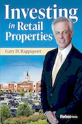 Book Cover: Investing in Retail Properties, 3rd Edition: A Guide to Structuring Partnerships for Sharing Capital Appreciation and Cash Flow